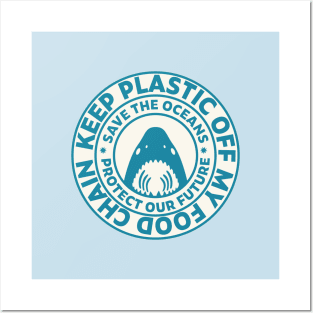 Keep Plastic Off My Food Chain Round Stamp Edition Posters and Art